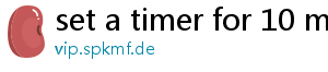 set a timer for 10 minutes